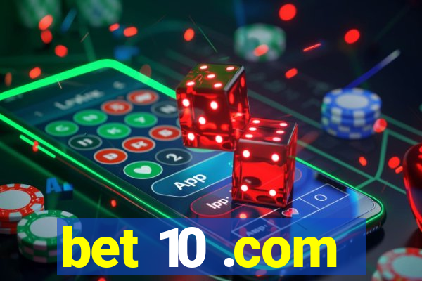 bet 10 .com
